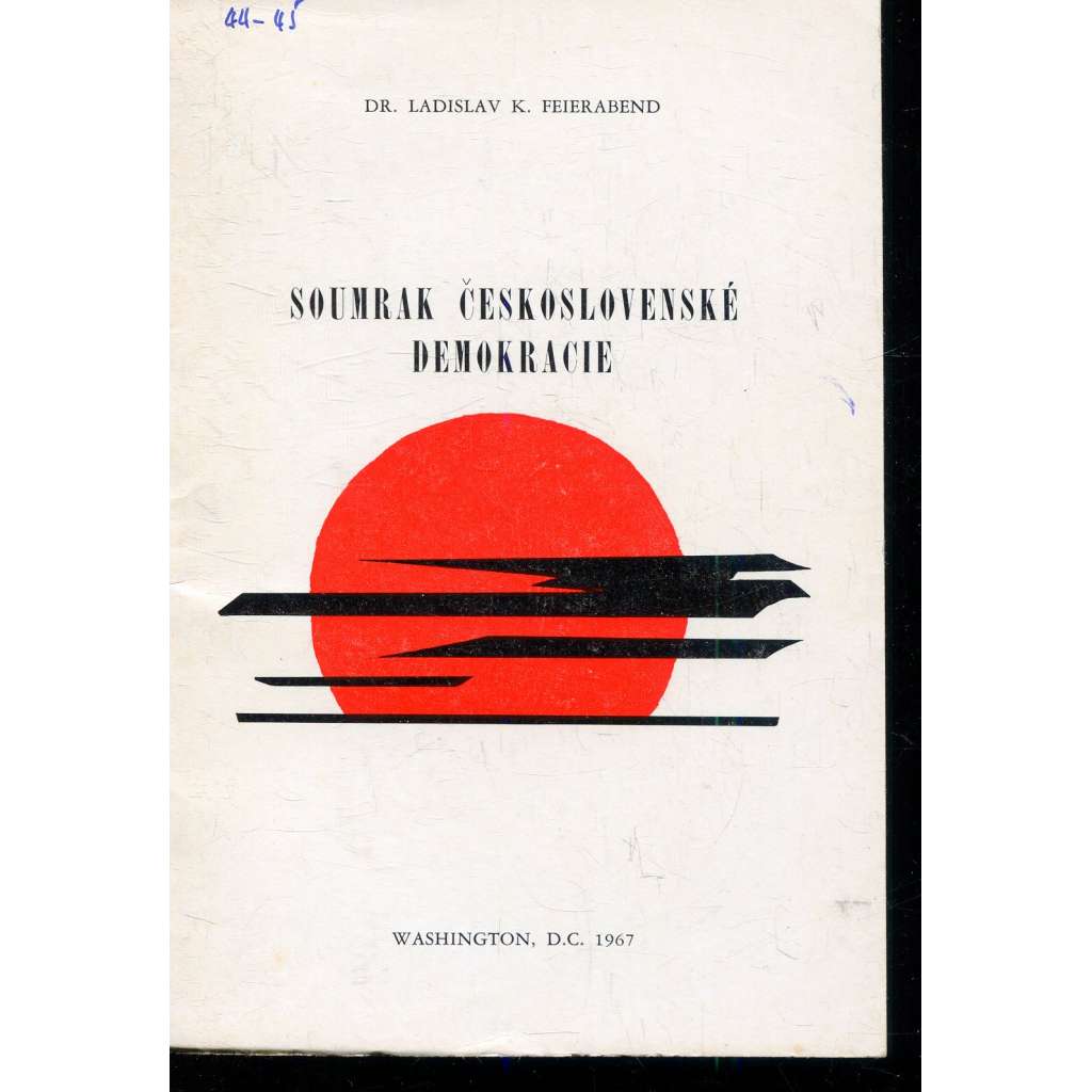 Soumrak československé demokracie (exil)