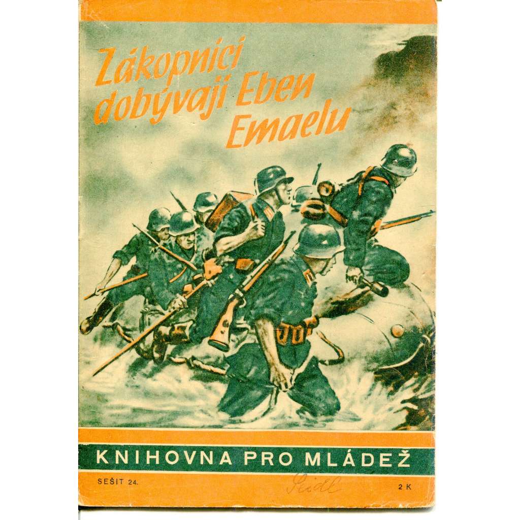 Zákopníci dobývají Eben-Emaelu (Knihovna pro mládež, Kuratorium) - protektorát, propaganda