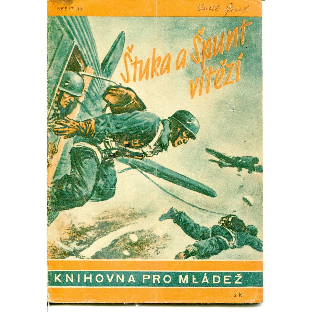 Štuka a Špunt vítězí (Knihovna pro mládež, Kuratorium) - protektorát, propaganda
