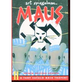 Maus II: A tady začalo moje trápení (komiks) - Art Spiegelman