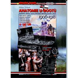 Anatomie U-BOOTŮ 1906-1918 (ponorky, ponorka) Anatomie U-BOOTŮ 1906-1918 (ponorky, ponorka)