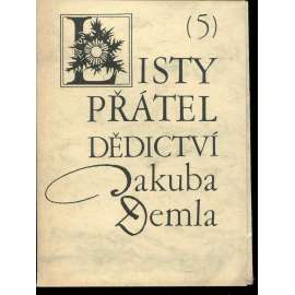 Listy přátel Dědictví Jakuba Demla sv. 5 (Jakub Deml)