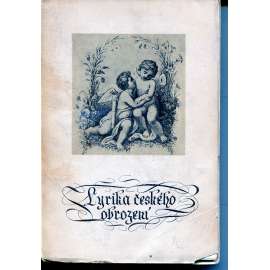 Lyrika českého obrození (1750 - 1850)