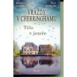 Tělo v jezeře (série: Vraždy v Cherringhamu)