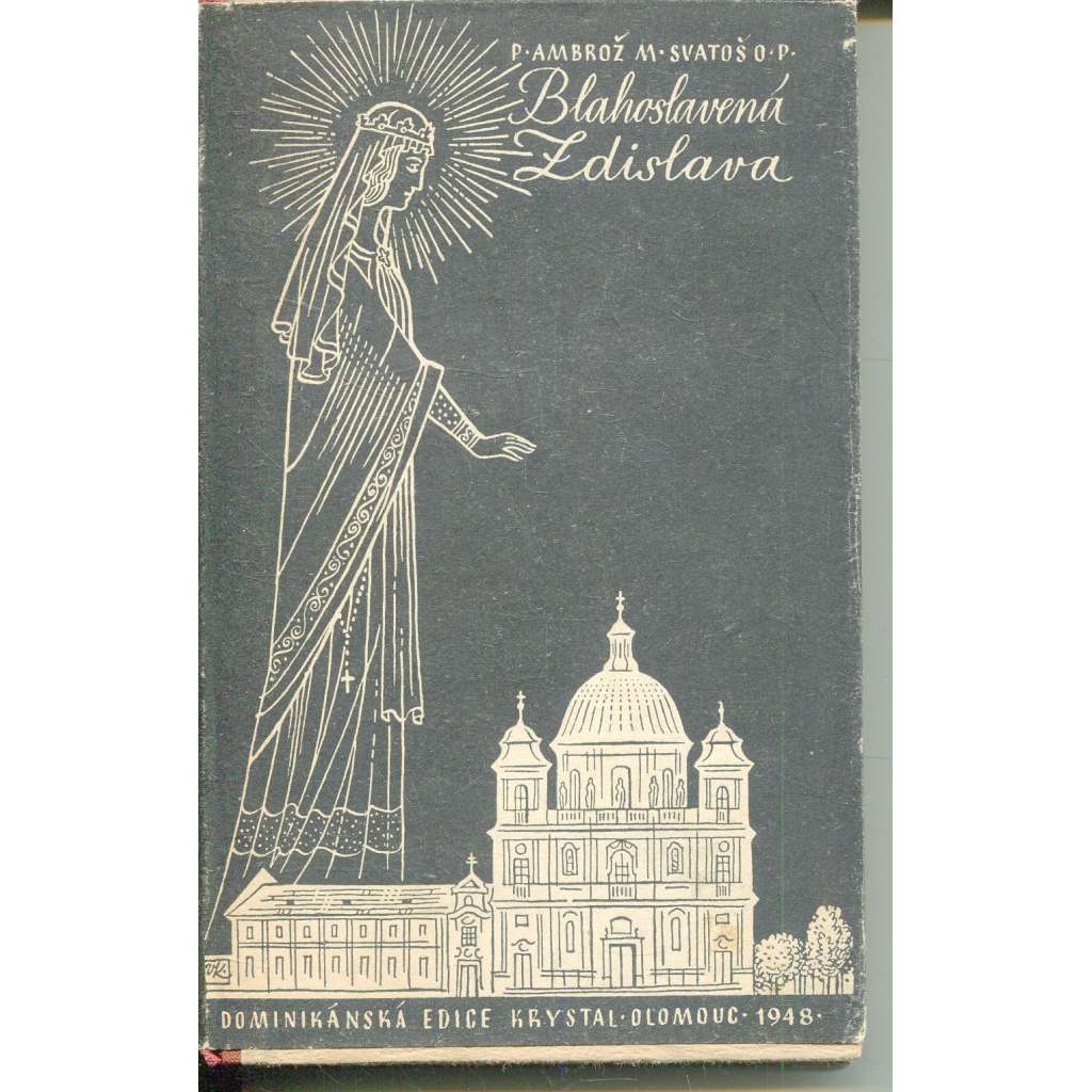 Blahoslavená Zdislava Blahoslavená Zdislava