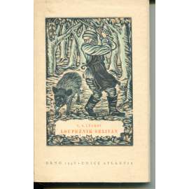 Loupežník Selivan (edice: Edice Atlantis, sv. 73) [beletrie, Rusko, bibliofilie, ilustrace a podpis Michael Florian]