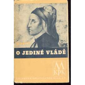 O jediné vládě (pošk.)