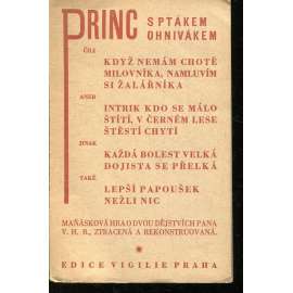 Bramborová komedie (maňásková hra, loutková hra) - Vigilie (Princ s ptákem Ohnivákem) Bramborová komedie (maňásková hra, loutková hra) - Vigilie (Princ s ptákem Ohnivákem)