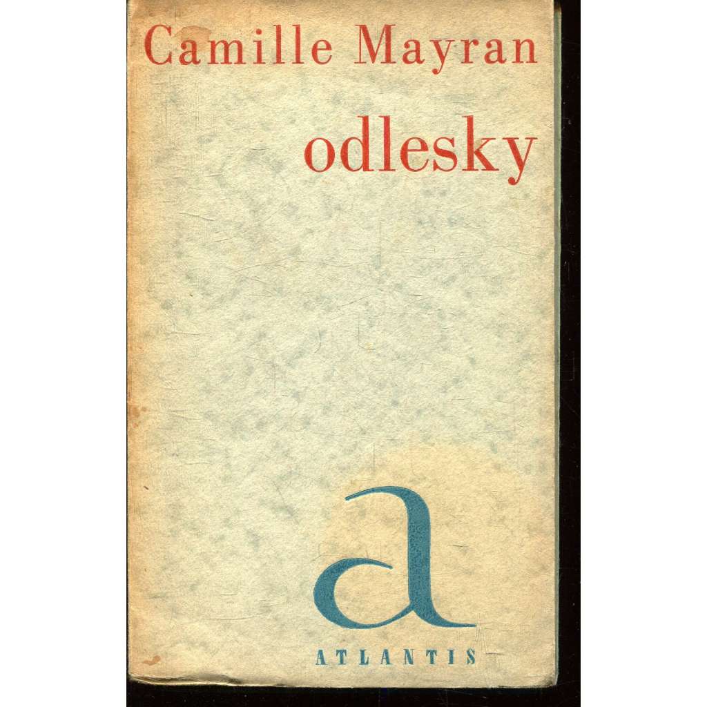 Odlesky (podpis Bohuslav Reynek, Toyen) Odlesky (podpis Bohuslav Reynek, Toyen)