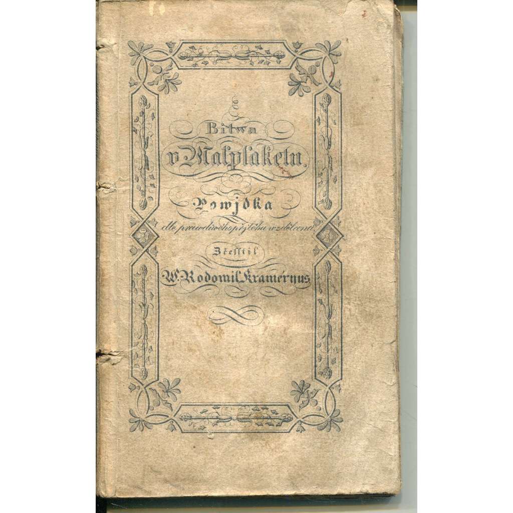 Bitwa u Malplaketu, aneb, Mnohdy z neywětssjho nesstěstj také stálá blaženost pogde (Bitva u Malplaketu) Bitwa u Malplaketu, aneb, Mnohdy z neywětssjho nesstěstj také stálá blaženost pogde (Bitva u Malplaketu)