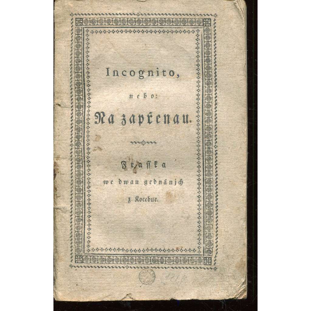 Incognito nebo Na zapřenou