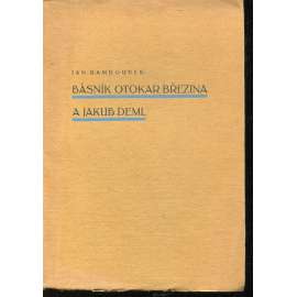 Básník Otokar Březina a Jakub Deml (podpis Jan Rambousek)