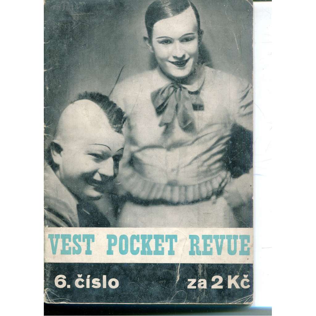 Vest Pocket Revue, číslo 6/1929-1930 (Osvobozené divadlo, Jiří Voskovec, Jan Werich) - Časopis Osvobozeného divadla