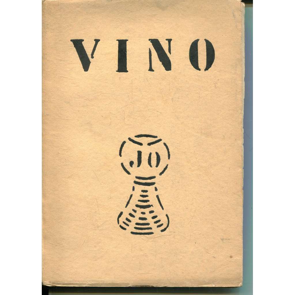 VINO (1930. Sborník k poctě vína) - Víno (karikatury Adolf Hoffmeister)