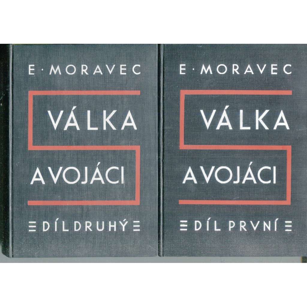 Válka a vojáci, díl I. a II. (2 svazky) Válka a vojáci, díl I. a II. (2 svazky)