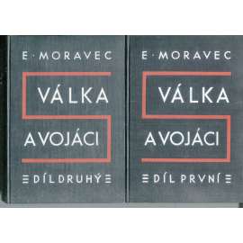 Válka a vojáci, díl I. a II. (2 svazky)