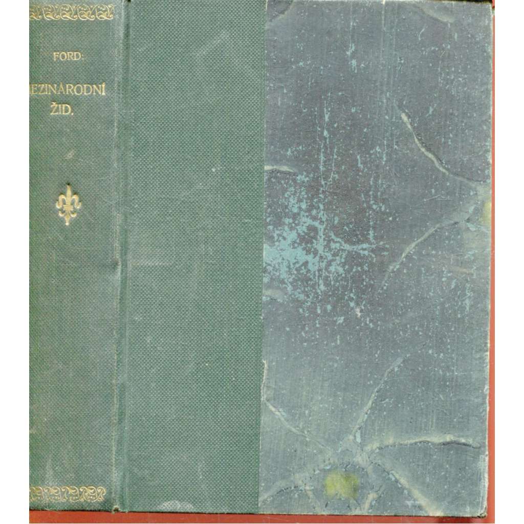 Mezinárodní žid I. a II. (2 svazky v 1) - Henry Ford