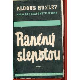 Raněný slepotou (obálka Jaroslav Šváb)