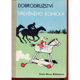 Dobrodružství dřevěného koníčka