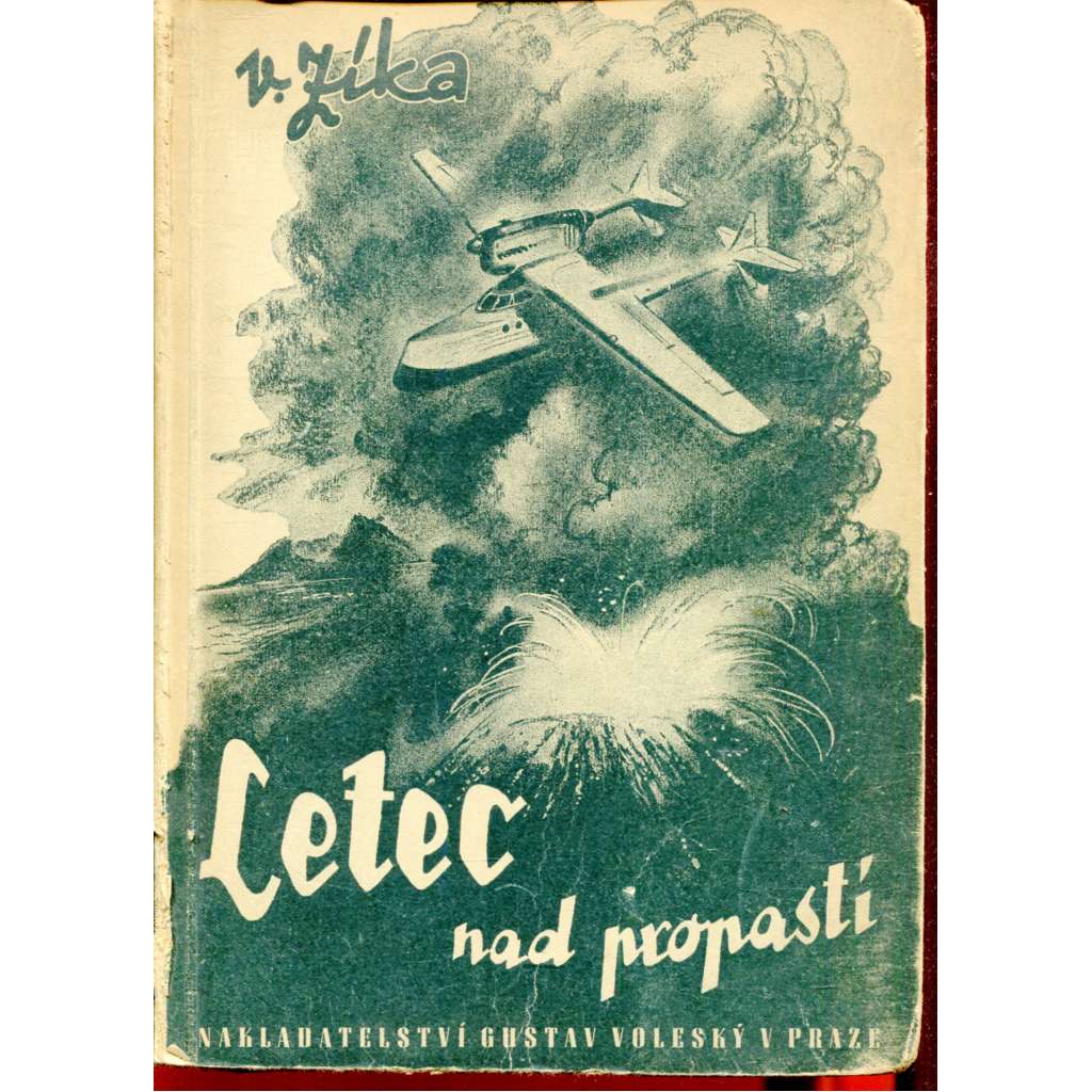 Letec nad propastí (Román pro chlapce)