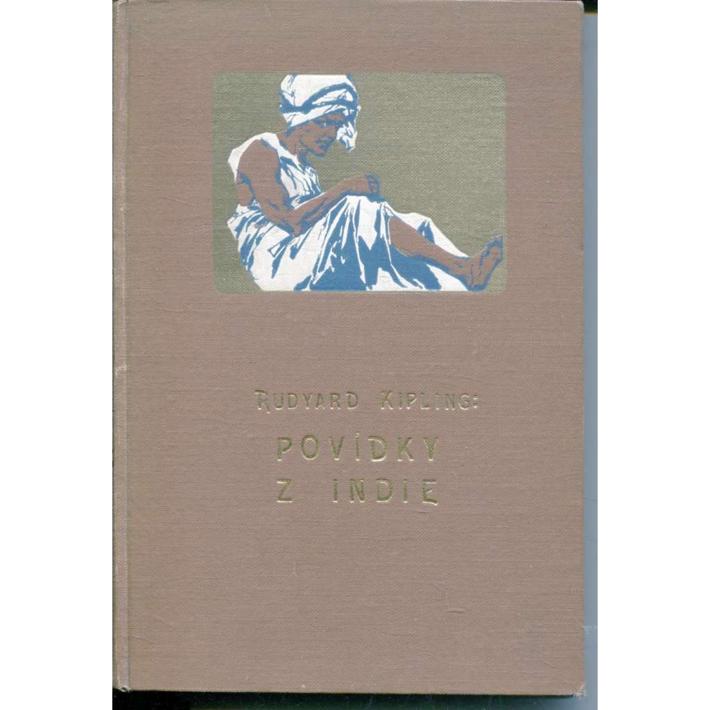 Povídky z Indie (přeložil Emil Hácha) Povídky z Indie (přeložil Emil Hácha)