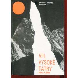 Vysoké Tatry - horolezecký sprievodca monografie, diel VIII. Začiatok Rázsochy Kriváňa (horolezectví, text slovensky, Slovensko)