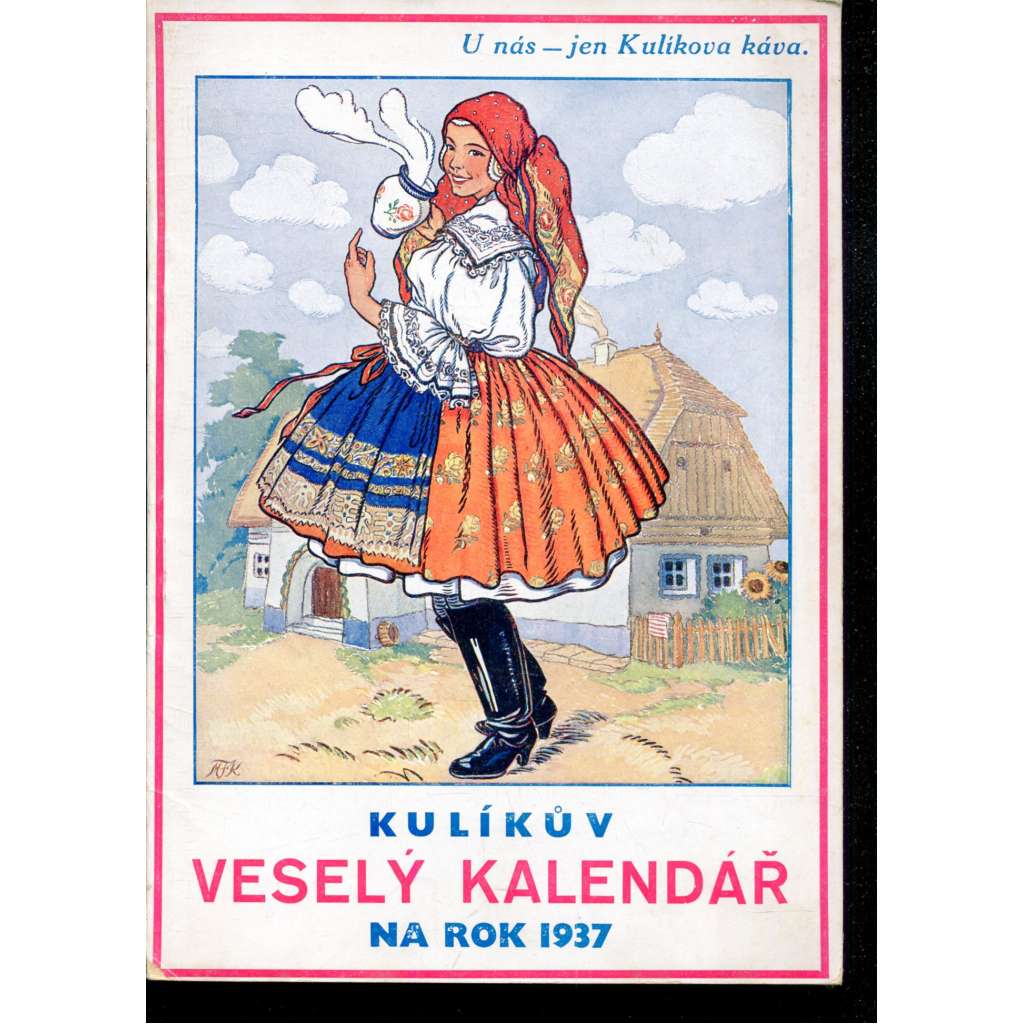 Kulíkův veselý kalendář na rok 1937 Kulíkův veselý kalendář na rok 1937