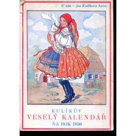 Kulíkův veselý kalendář na rok 1936