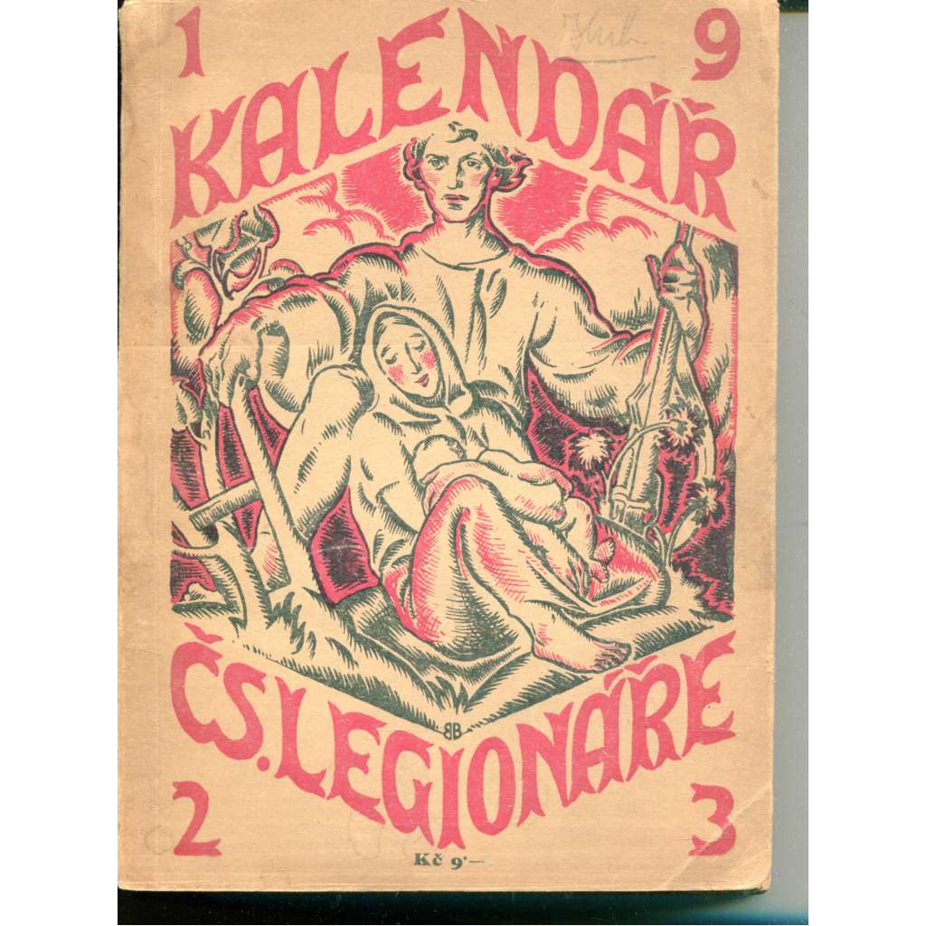 Kalendář československého legionáře na rok 1923, ročník II. [legie, legionáři]