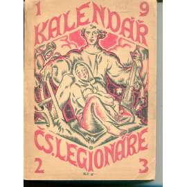 Kalendář československého legionáře na rok 1923, ročník II. [legie, legionáři]