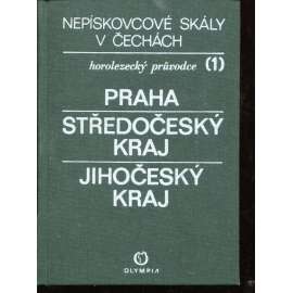 Horolezecký průvodce 1 - Nepískovcové skály v Čechách - Praha, Středočeský kraj, Jihočeský kraj (horolezectví)