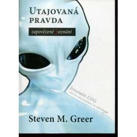 Utajovaná pravda: Zapovězené poznání (UFO)