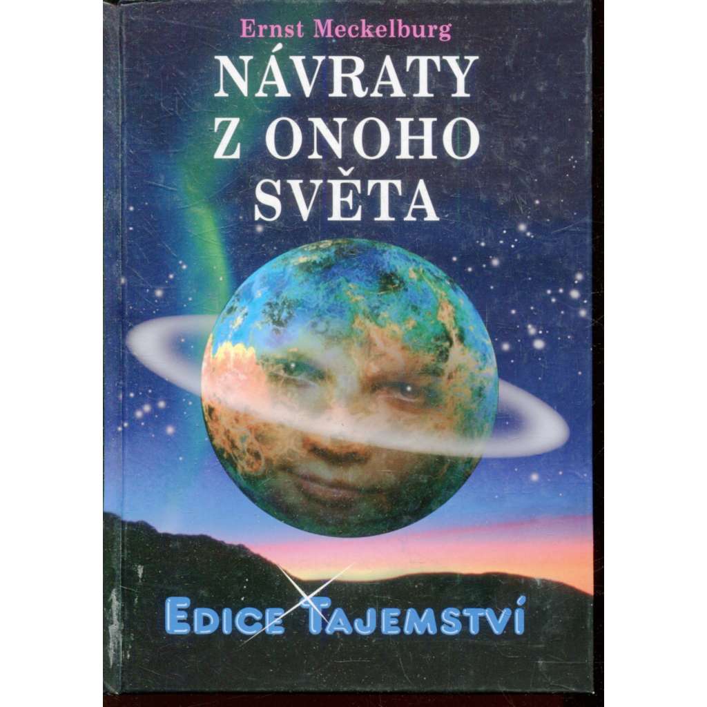 Návraty z onoho světa (edice Tajemství)