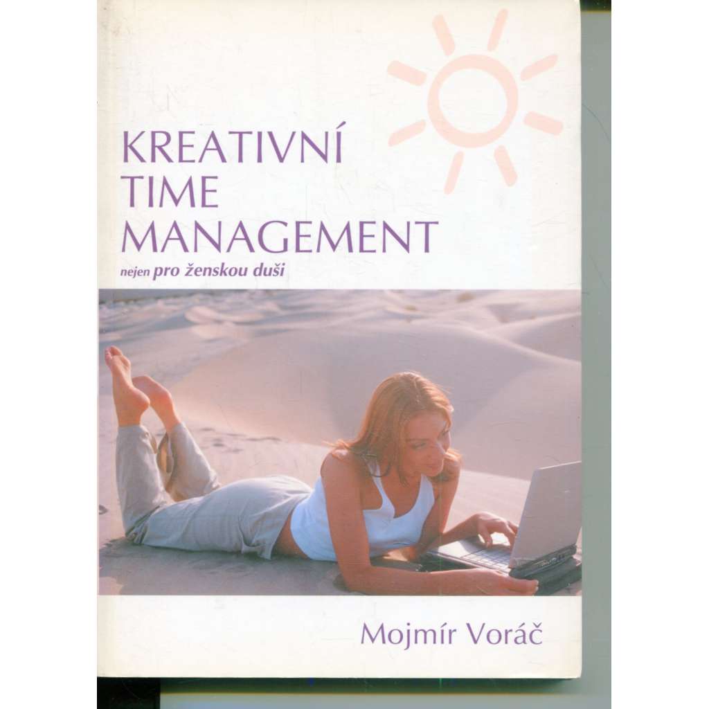 Kreativní time management nejen pro ženskou duši