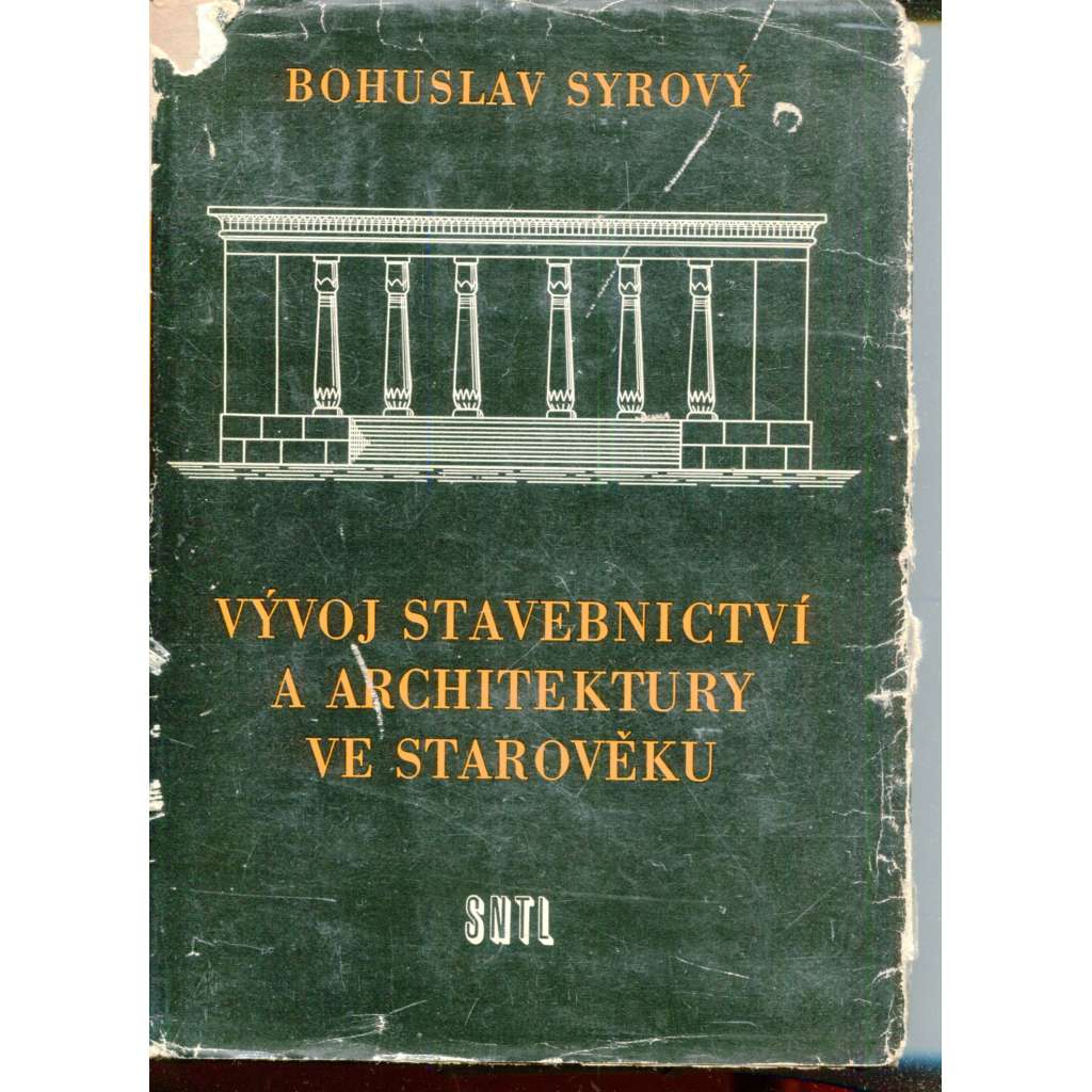 Vývoj stavebnictví a architektury ve starověku [architektura, Egypt, Mezopotámie, antické Řecko a Řím]