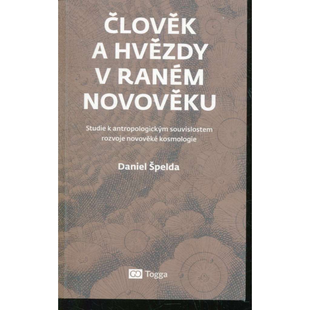 Člověk a hvězdy v raném novověku