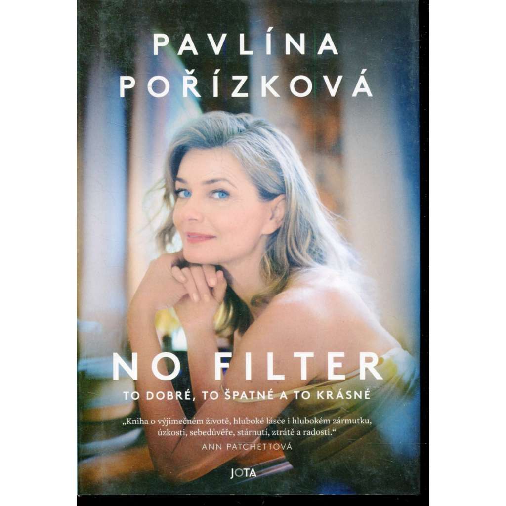 No Filter: To dobré, to špatné a to krásné (modelka Pavlína Pořízková)