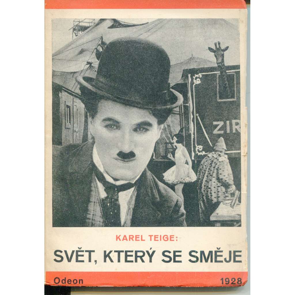 Svět, který se směje [obálka Karel Teige - O humoru, clownech a dadaistech - dada, dadaismus, humor]
