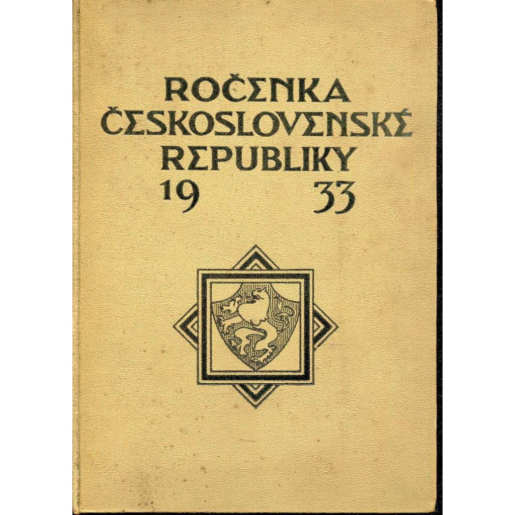 Ročenka Československé republiky, ročník XII./1933 Ročenka Československé republiky, ročník XII./1933