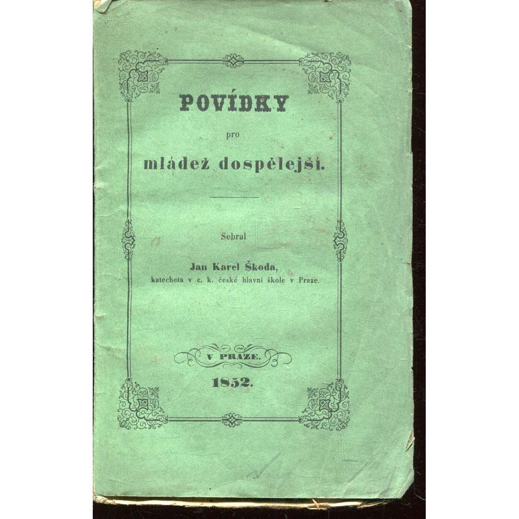 Povídky pro mládež dospělejší (1852)