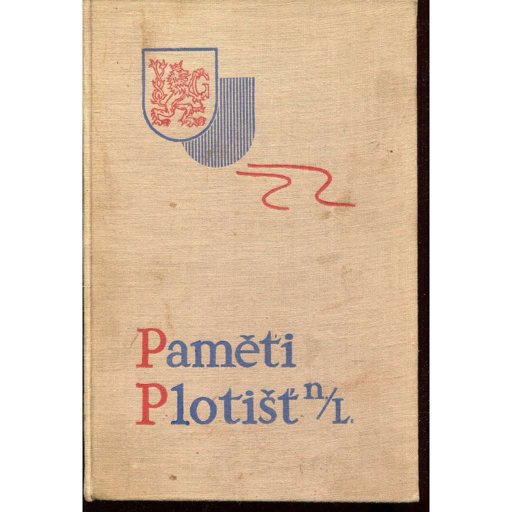 Paměti obce Plotišť nad Labem (Plotiště nad Labem, okres Hradec Králové) Paměti obce Plotišť nad Labem (Plotiště nad Labem, okres Hradec Králové)