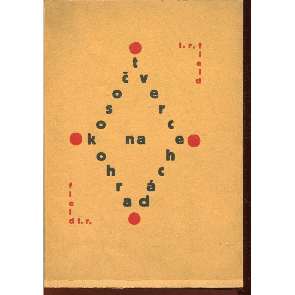 Kosočtverce na ohradách (podpis T. R. Field, edice Lomikel)