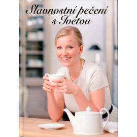 Slavnostní pečení s Ivetou (kuchařka) Slavnostní pečení s Ivetou (kuchařka)