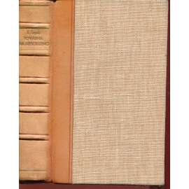 Továrna na Absolutno (podpis Karel Čapek) - vazba kůže - polokožená (Spisy bratří Čapků)