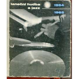 Taneční hudba a jazz 1964 - 1965