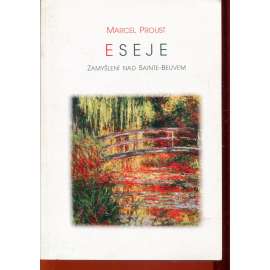Eseje. Zamyšlení nad Sainte-Beuvem (Marcel Proust)