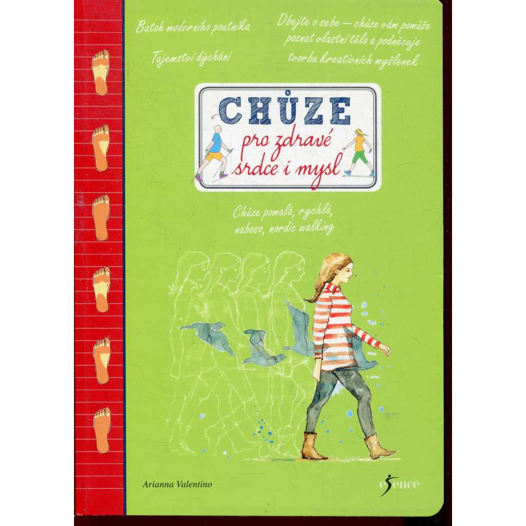 Chůze pro zdravé srdce i mysl (sport) Chůze pro zdravé srdce i mysl (sport)