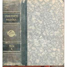 Zahraniční politika 1924, díl II. [Sborník pro studium mezinárodních otázek politických, právních, hospodářských a sociálních] (vazba kůže - polokožená)
