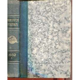 Zahraniční politika 1932, díl I. [Sborník pro studium mezinárodních otázek politických, právních, hospodářských a sociálních] (vazba kůže - polokožená)
