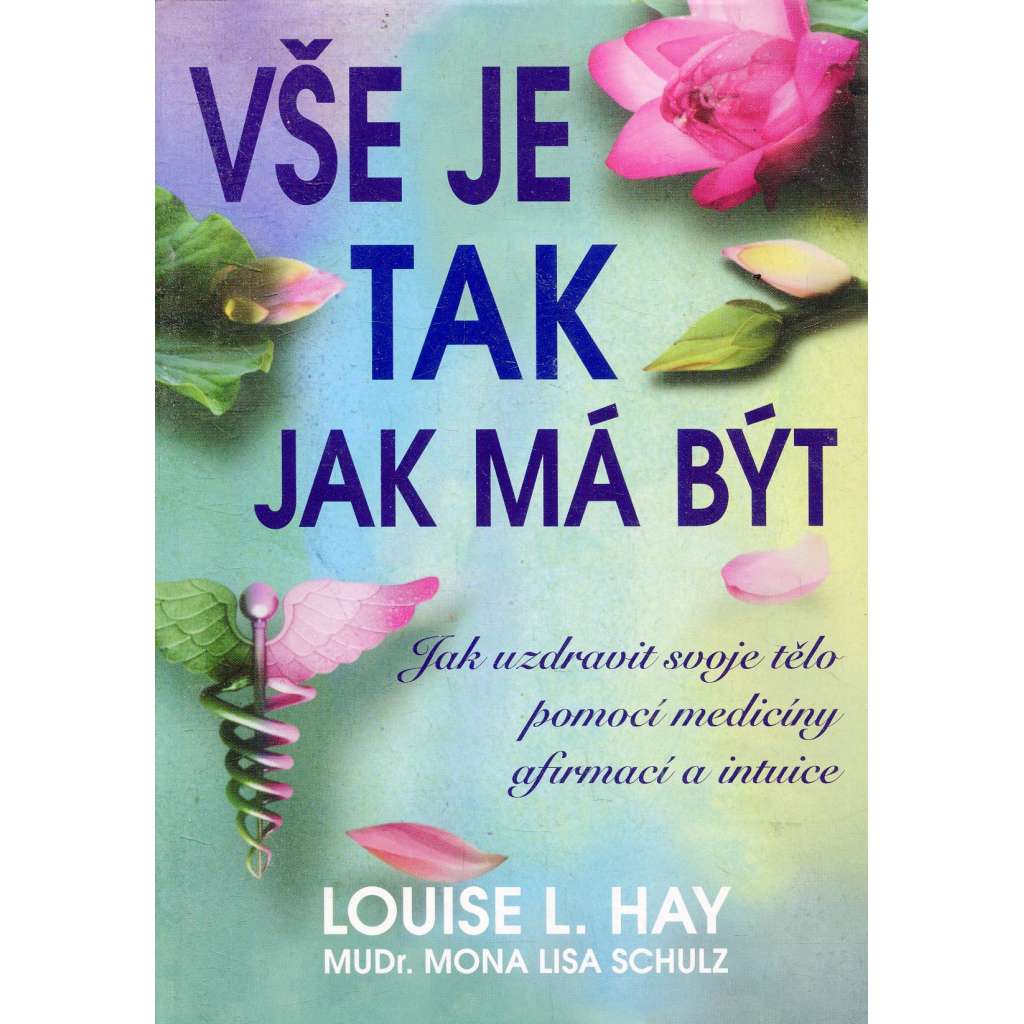 Vše je tak, jak má být